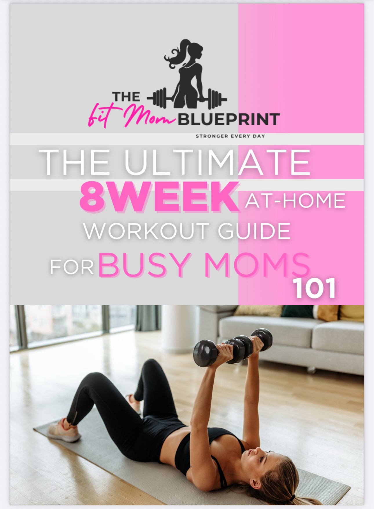 Fit-Mom Blueprint